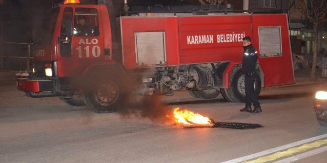 Karaman’da Yakılan Lastikler Polis Ve İtfaiyeyi Bezdirdi
