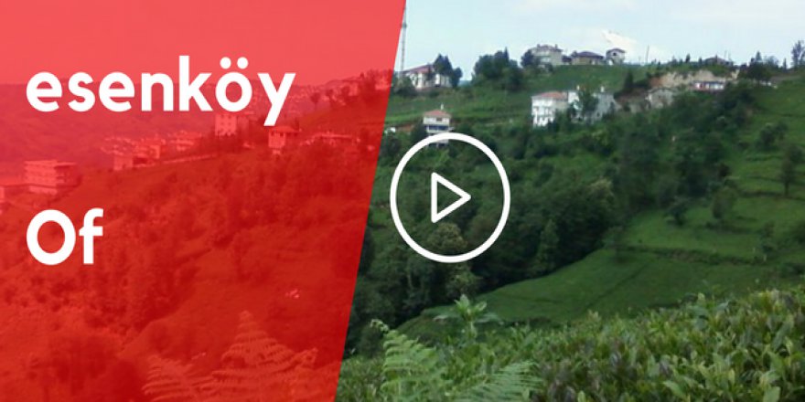 Of Esenköy Video