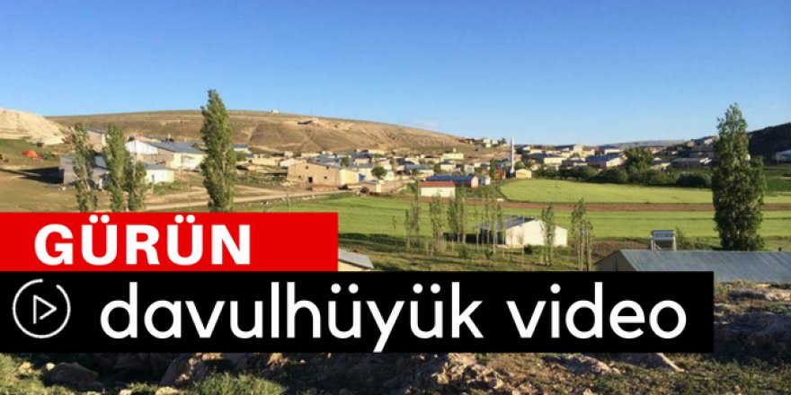 Gürün Davulhüyük Köyü Video
