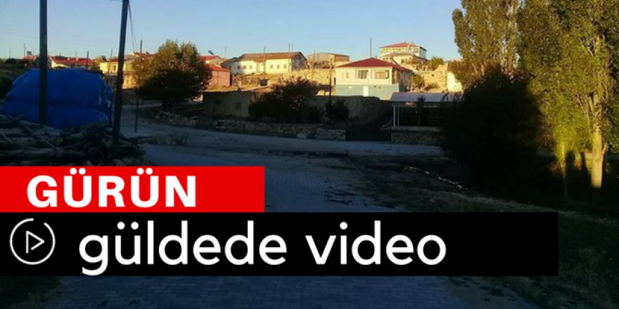 Gürün Güldede Köyü Video
