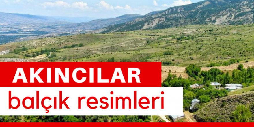 Akıncılar Balçık Köyü Resimleri