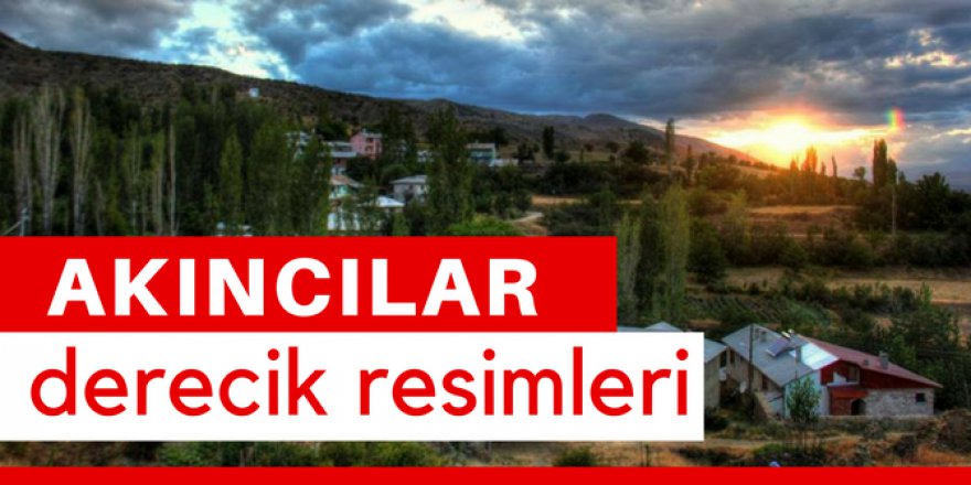 Akıncılar Derecik Köyü Resimleri