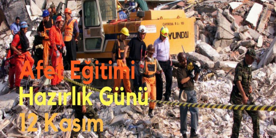 Afet Eğitimi Hazırlık Günü