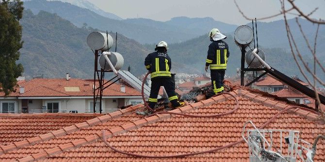 Ortaca’da Çatı Yangını Korkuttu