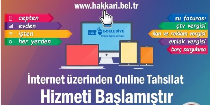 Hakkari Belediyesi Online Tahsilat Hizmetine Başladı
