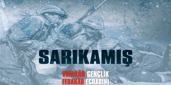Bilecik Sarıkamış Şehitleri’ni Anacak