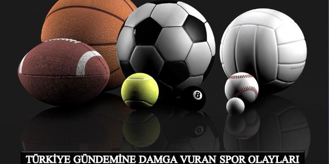 2016 Yılında Futbol Ve Basketbol Konuşuldu