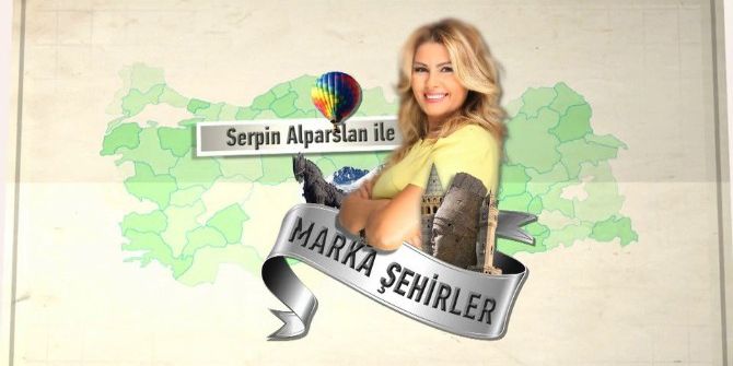 ’Marka Şehirler’ Programı Tgrt Haber’de Başlıyor