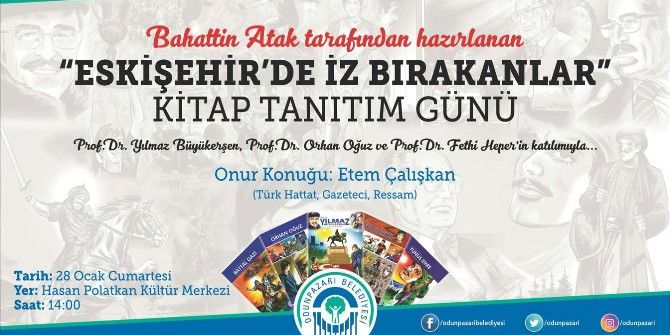 “Eskişehir’de İz Bırakanlar” Okuyucuları İle Buluşacak