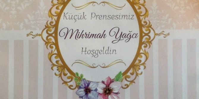 Bilecik Belediye Başkanı Selim Yağcı’nın Torunu ’Mihrimah’ Dünyaya Geldi