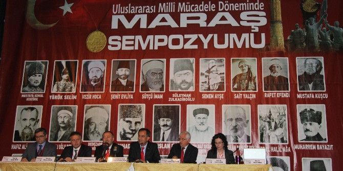 Kahramanmaraş’ta "Uluslararası Milli Mücadele Döneminde Maraş Sempozyumu"