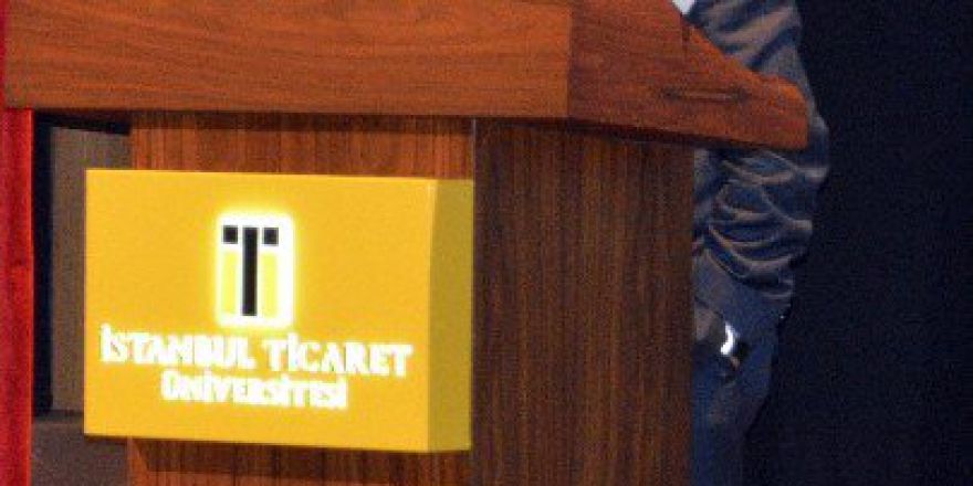 İstanbul Ticaret Üniversitesi’nden Olayla İlgili Açıklama