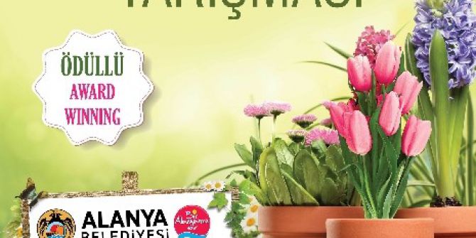 Alanya Belediyesi En Güzel Balkon Ve Bahçeyi Ödüllendirecek