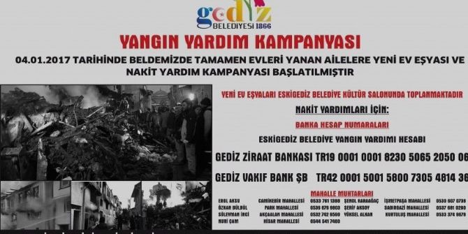 Eskigediz’de Evleri Yanan Aileler İçin Yardım Kampanyası