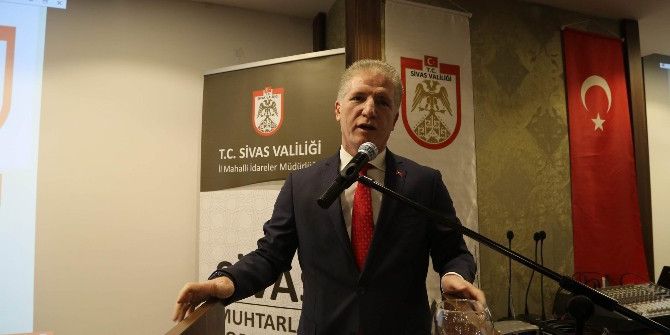 Sivas’ta Muhtarlar Toplantısının Beşincisi Gerçekleştirildi