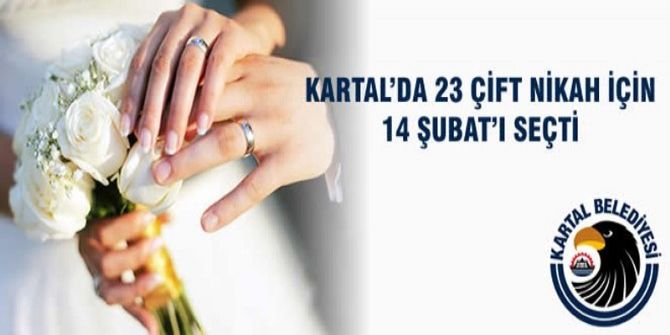Kartal’da 23 Çift Nikah İçin 14 Şubat’ı Seçti
