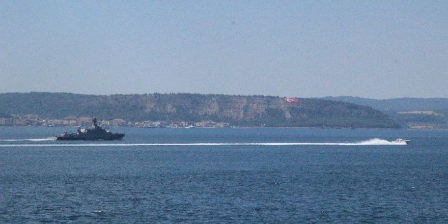 Rus Savaş Gemisi Çanakkale Boğazı’ndan Geçti
