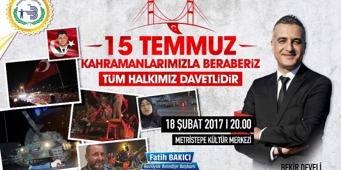 Bozüyük’te “15 Temmuz Kahramanlarımızla Beraberiz” Adlı Söyleşi Programı Düzenlenecek