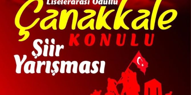 "Çanakkale" Konulu Şiir Yarışması Düzenlenecek