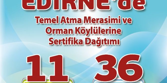 Edirne’ye 11 Tesis, 24 Milyon Tl’lik Yatırım Kazandırılıyor