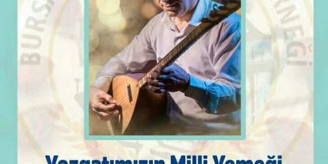 Bursa’daki Yozgatlılar Arabaşı Ziyafetinde Buluşuyor