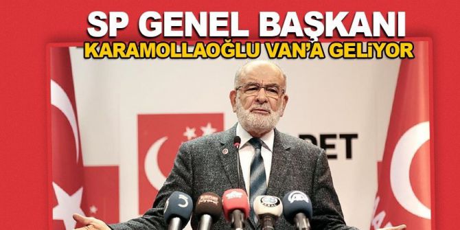 Sp Genel Başkanı Karamollaoğlu Van’a Geliyor