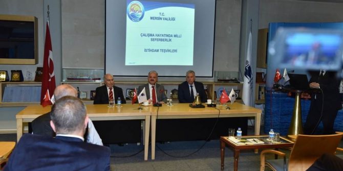 Vali Çakacak: "Milli İstihdam Seferberliğine Mersin Olarak En Az Yüzde 5 Katkı Sağlayacağız"