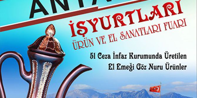 Hükümlü Ve Tutukluların El Emekleri Satışa Çıkıyor