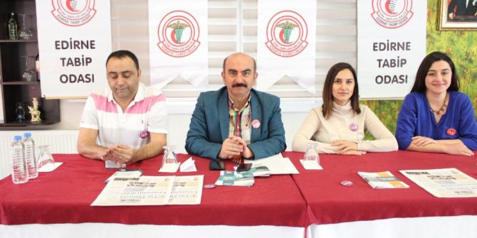Edirne Tabip Odası Başkanı Dr. Tanrıkulu: "Hasta Ve Hasta Yakınları Bizlere Güvenmiyor"