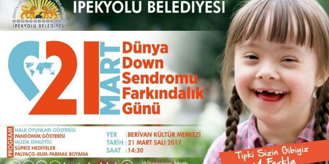 21 Mart Dünya Down Sendromu Günü