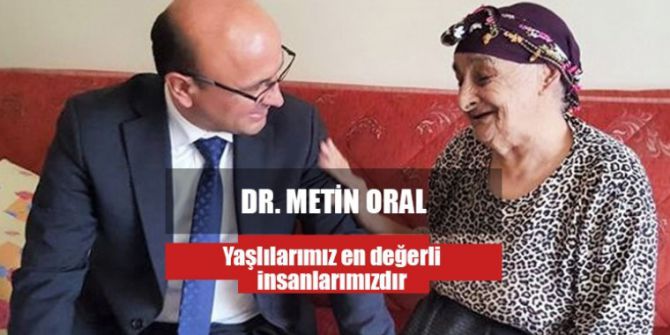 Oral: "Bir Gün Herkes Yaşlanacak"