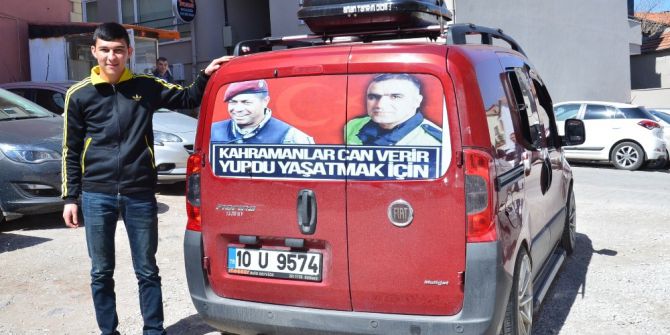 Arabasına Şehit Fotoğrafları Astı