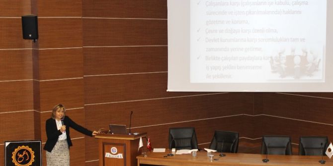Üniversite Öğrencilerine İş Hayatındaki Etik Değerler Anlatıldı