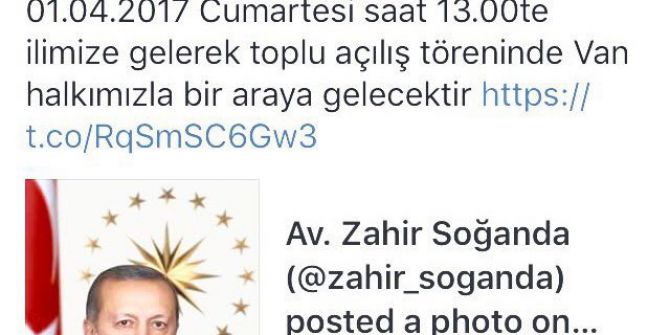 Erdoğan Ve Yıldırım 1 Nisan’da Van’a Geliyor