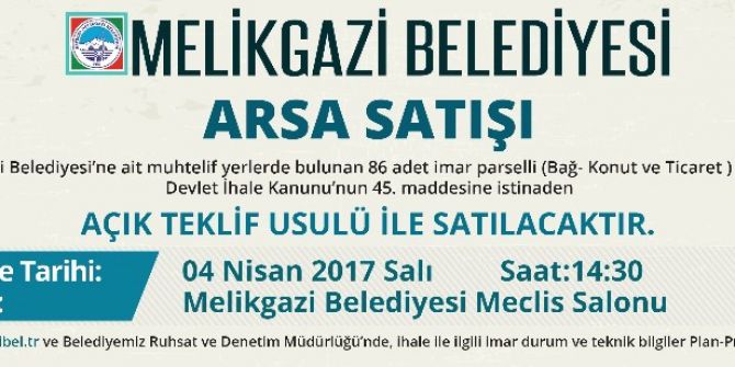 Melikgazi Belediyesinden Arsa Satışı