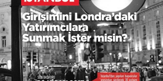 20 Başarılı Girişimci Londra’da Yatırımcılarla Buluşturacak