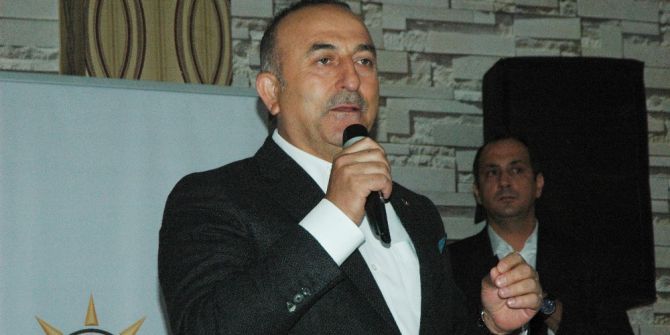 Bakan Mevlüt Çavuşoğu: