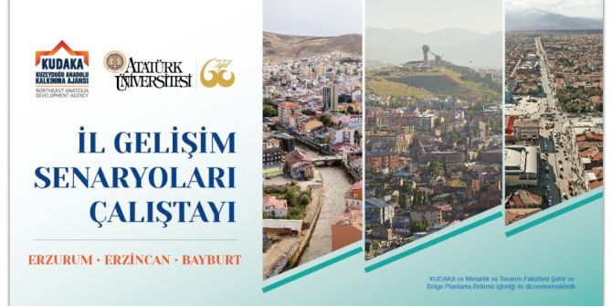 Bölgede İl Gelişim Senaryoları Çalıştayı Düzenlenecek