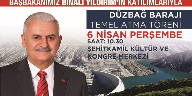 Türkiye’nin İkinci Büyük İçme Suyu Projesinin Temeli Başbakan Binali Yıldırım Tarafından Atılıyor
