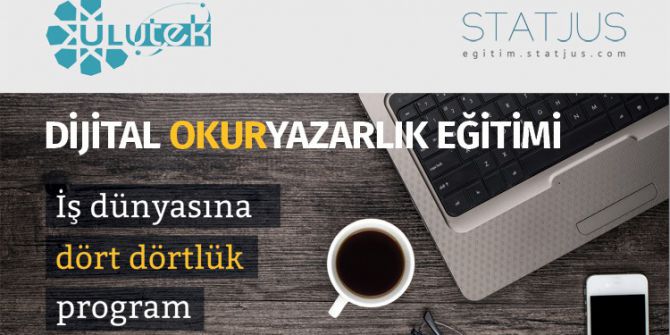 İş Dünyasına Dijital Okur-yazarlık Dersi