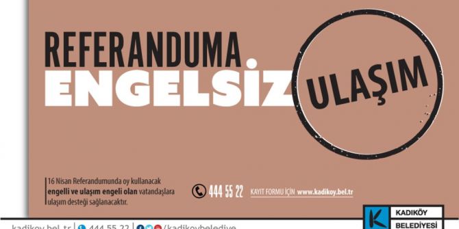 Referandumda Kadıköy Belediyesinden Ulaşım Desteği