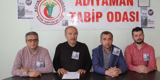 Adıyaman Tabip Odası Öldürülen Doktor İle İlgili Açıklama Yaptı