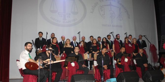 Hatay Barosu Türk Halk Müziği Korosundan Muhteşem Konser