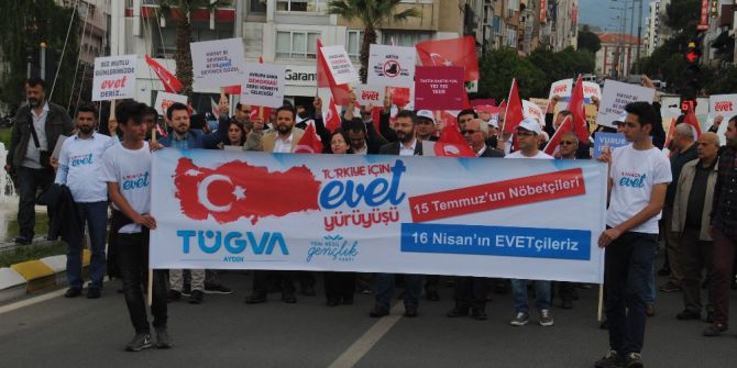 Tügva’dan Aydın’da Mehterli ’Evet’ Yürüyüşü