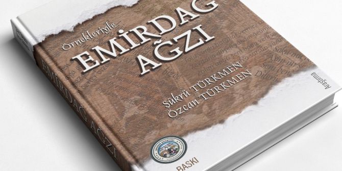 Emirdağ Ağzı İsimli Kitabın 2. Baskısı Yayınlandı