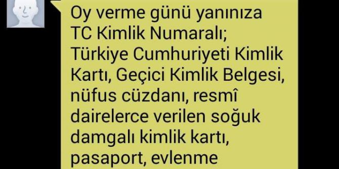 Ysk Seçmenleri Kısa Mesaj İle Uyardı