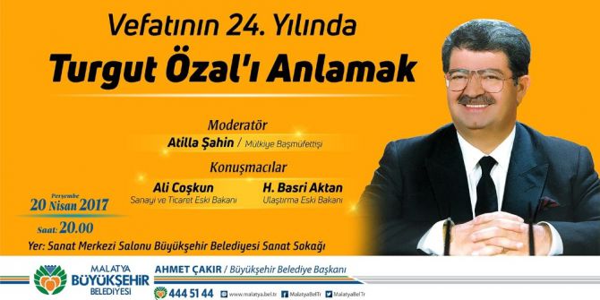 Özal Panelle Anılacak