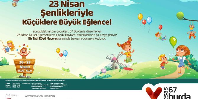 Esas 67 Burda’dan Küçüklere Büyük Eğlence