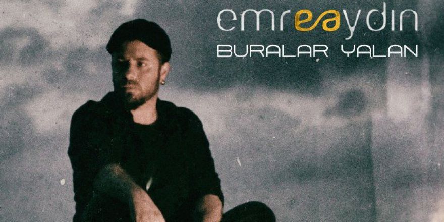 Emre Aydın, ’Buralar Yalan’ Şarkısına Klip Çekti