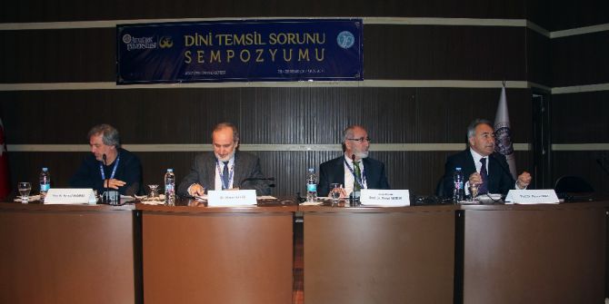 Dini Temsil Sorunu Sempozyumu Açılış Töreni Gerçekleşti